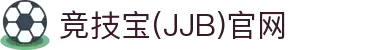 竞技宝(JJB)官网-华语电竞行业引领者